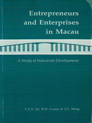 cover image of Entrepreneurs and Enterprises in Macau